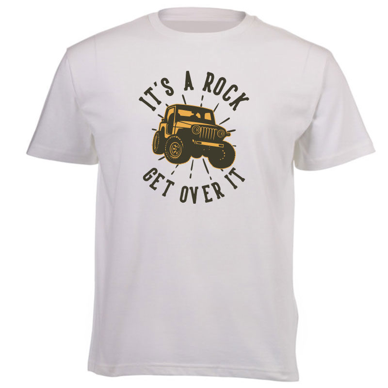 Its A Rock - Get over it 4x4 T-shirt